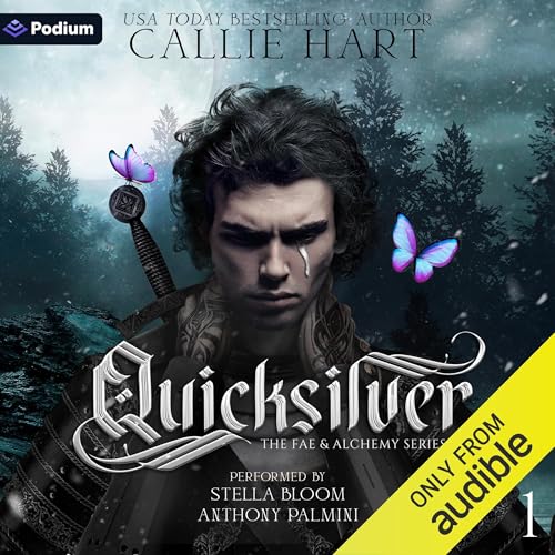 Quicksilver: The Fae & Alchemy Series, Book 1