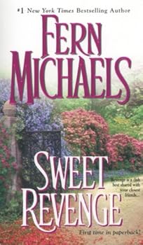 Mass Market Paperback Sweet Revenge (Sisterhood) Book