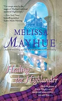 Mass Market Paperback Healing the Highlander (Daughters of the Glen) Book