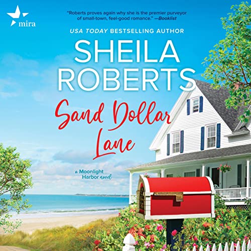 Sand Dollar Lane Audiobook By Sheila Roberts cover art