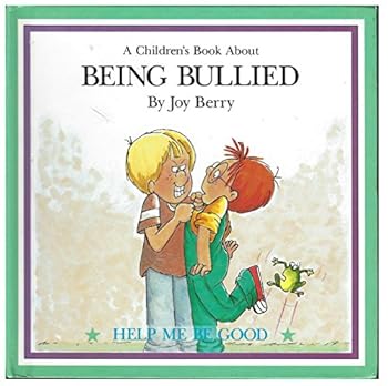 Hardcover A Children's Book About Being Bullied: Help Me Be Good Book