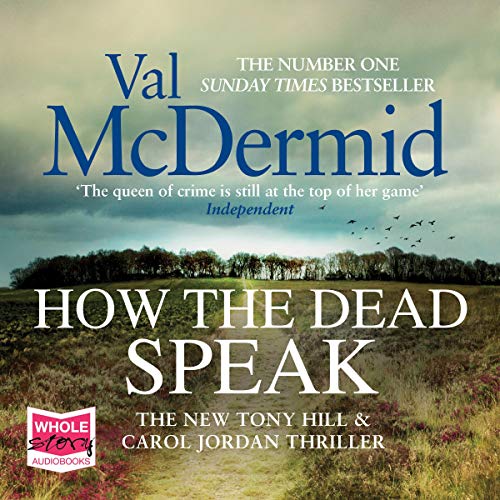 How the Dead Speak Audiolibro Por Val McDermid arte de portada