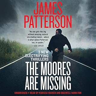 The Moores Are Missing Audiolibro Por James Patterson arte de portada