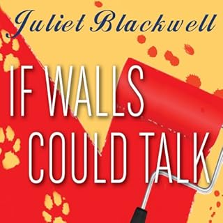 If Walls Could Talk Audiolibro Por Juliet Blackwell arte de portada