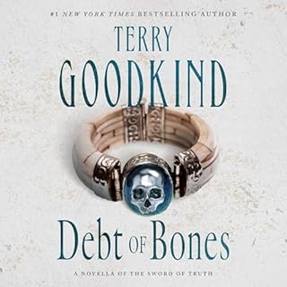 Debt of Bones Audiobook By Terry Goodkind cover art