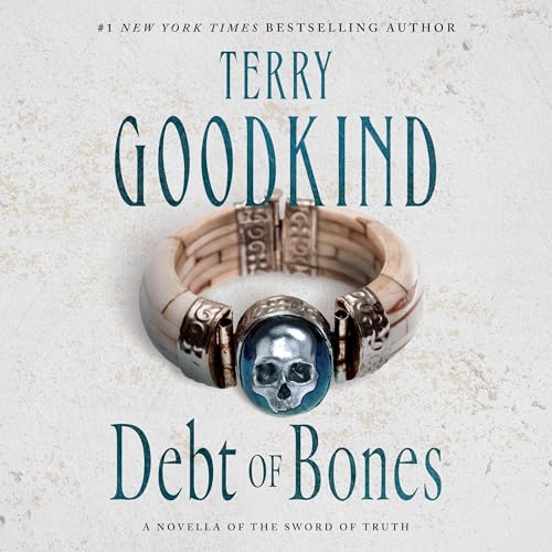 Debt of Bones Audiobook By Terry Goodkind cover art