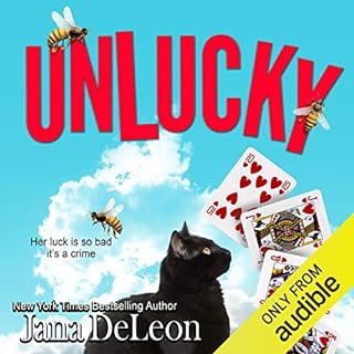 Unlucky Audiobook By Jana DeLeon cover art