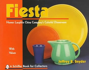 Paperback Fiesta: The Homer Laughlin China Company's Colorful Dinnerware Book