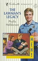 Lawman's Legacy (Men) 037319255X Book Cover