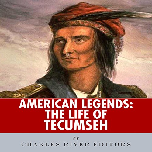 American Legends: The Life of Tecumseh