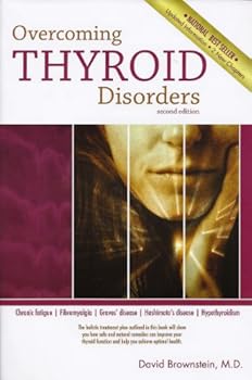 Paperback Overcoming Thyroid Disorders by Brownstein, David (2002) Paperback Book