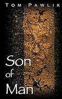 Son of Man 0692503722 Book Cover