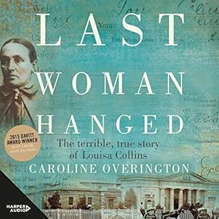 Last Woman Hanged Audiolibro Por Caroline Overington arte de portada