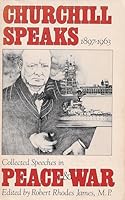 Winston S. Churchill: His Complete Speeches, 1897-1963 (8 Volumes)