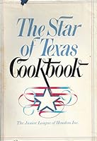 The Star of Texas Cookbook