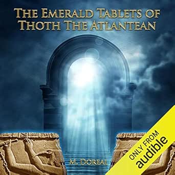 The Emerald Tablets of Thoth the Atlantean