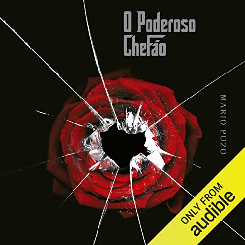 O poderoso chefão Audiolivro Por Mario Puzo, Denise Bottmann - tradução capa