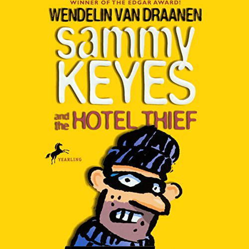 Sammy Keyes and the Hotel Thief Audiobook By Wendelin Van Draanen cover art