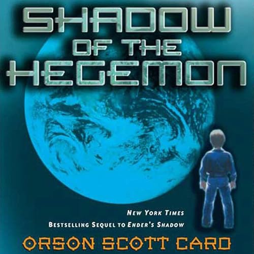 Shadow of the Hegemon Audiobook By Orson Scott Card cover art