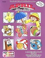 April a Creative Idea Book for the Elementary Teacher