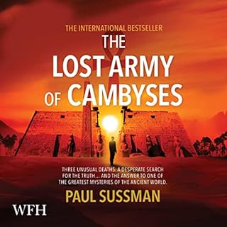 The Lost Army of Cambyses Audiobook By Paul Sussman cover art