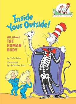 Hardcover Inside Your Outside! All About the Human Body (The Cat in the Hat's Learning Library) Book