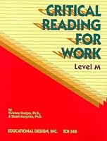 Critical Reading for Work, Level M 0876945647 Book Cover