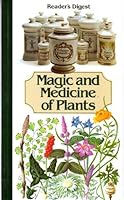 Magic & Medicine of Plants