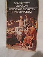 Memoirs of Socrates and The Symposium 0140442294 Book Cover