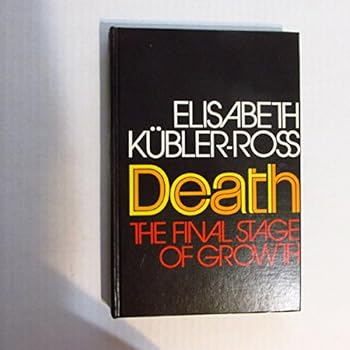 Hardcover Death: The Final Stage of Growth Book