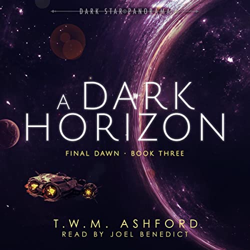 A Dark Horizon Audiolibro Por T.W.M. Ashford arte de portada