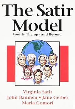 Paperback The Satir Model: Family Therapy and Beyond Book