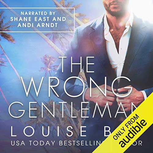 The Wrong Gentleman Audiolivro Por Louise Bay capa