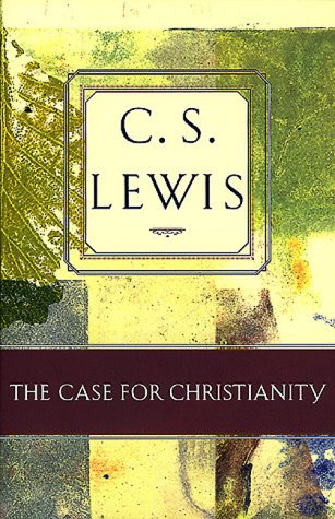 The Case for Christianity 0805420444 Book Cover