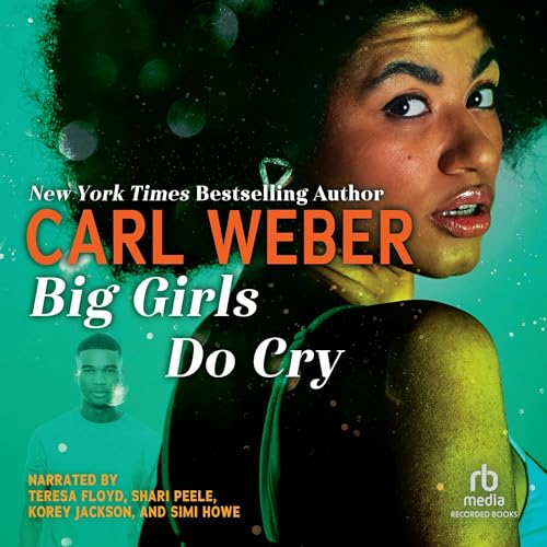 Big Girls Do Cry Audiolibro Por Carl Weber arte de portada