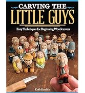 Carving the Little Guys: Easy Techniques for Beginning Woodcarvers (Fox Chapel Publishing) Skill-...