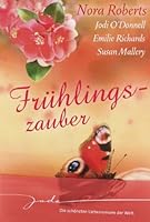 Frühlingszauber: Bist du verliebt, Mami / Eine Frau wie Mariah / Zwei Singles - eine Liebe / Auch du brauchst Zärtlichkeit 3899419863 Book Cover