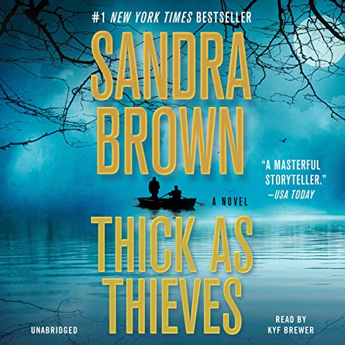 Thick as Thieves Audiolibro Por Sandra Brown arte de portada