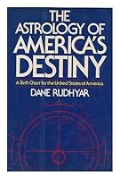 The astrology of America's destiny 0394490614 Book Cover