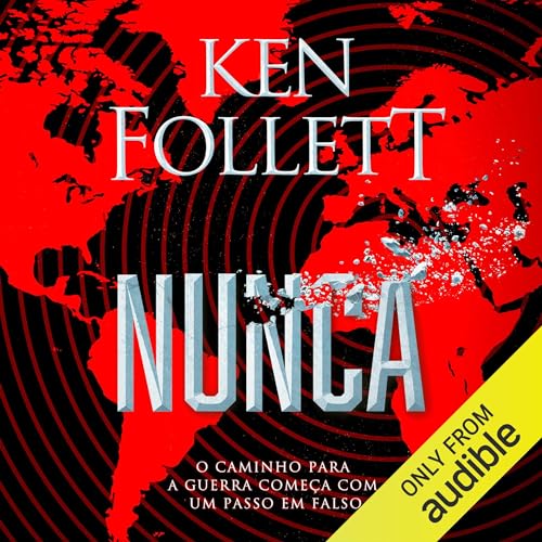 Nunca Audiolivro Por Ken Follett capa