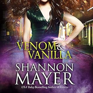 Venom & Vanilla Audiobook By Shannon Mayer cover art