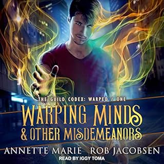 Warping Minds & Other Misdemeanors Audiolibro Por Annette Marie, Rob Jacobsen arte de portada