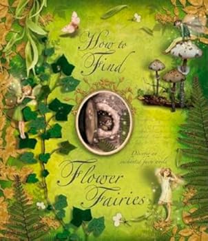 Hardcover How to Find Flower Fairies Book