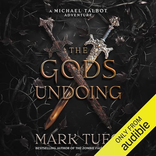 The Gods Undoing Audiolibro Por Mark Tufo arte de portada