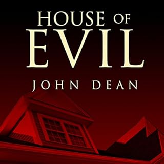 House of Evil Audiolibro Por John Dean arte de portada