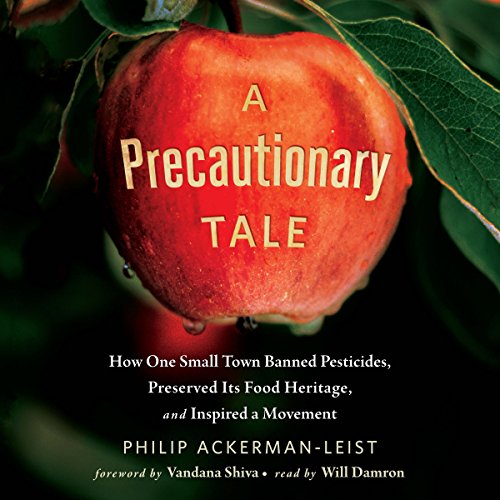 A Precautionary Tale Audiolivro Por Philip Ackerman-Leist capa