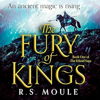 The Fury of Kings Audiobook By R.S. Moule cover art