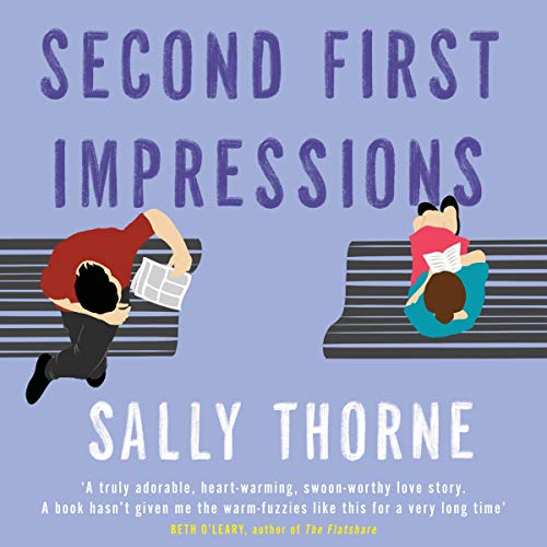 Second First Impressions Audiobook By Sally Thorne cover art