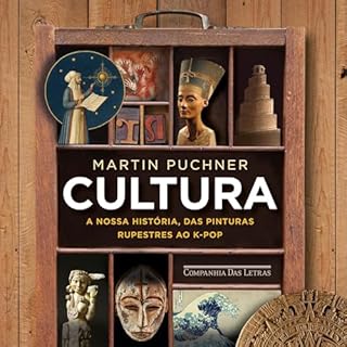 Cultura Audiolivro Por Martin Puchner, Denise Bottmann - translator capa