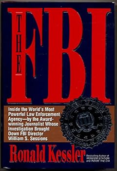 Hardcover The FBI: Inside the World's Most Powerful Law Enforcement Agency Book